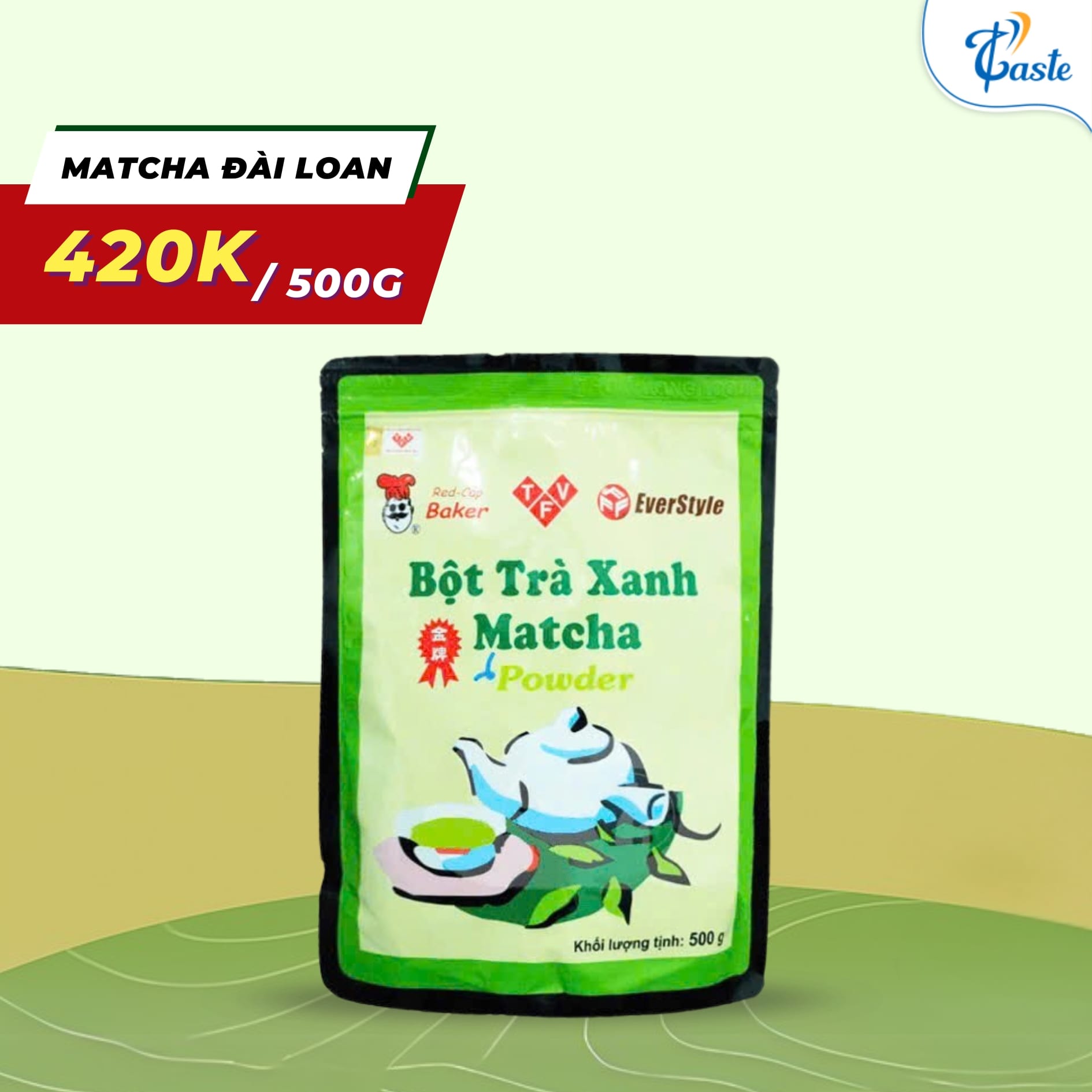 BỘT TRÀ XANH MATCHA ĐÀI LOAN EVERSTYLE TÚI 500GRAM