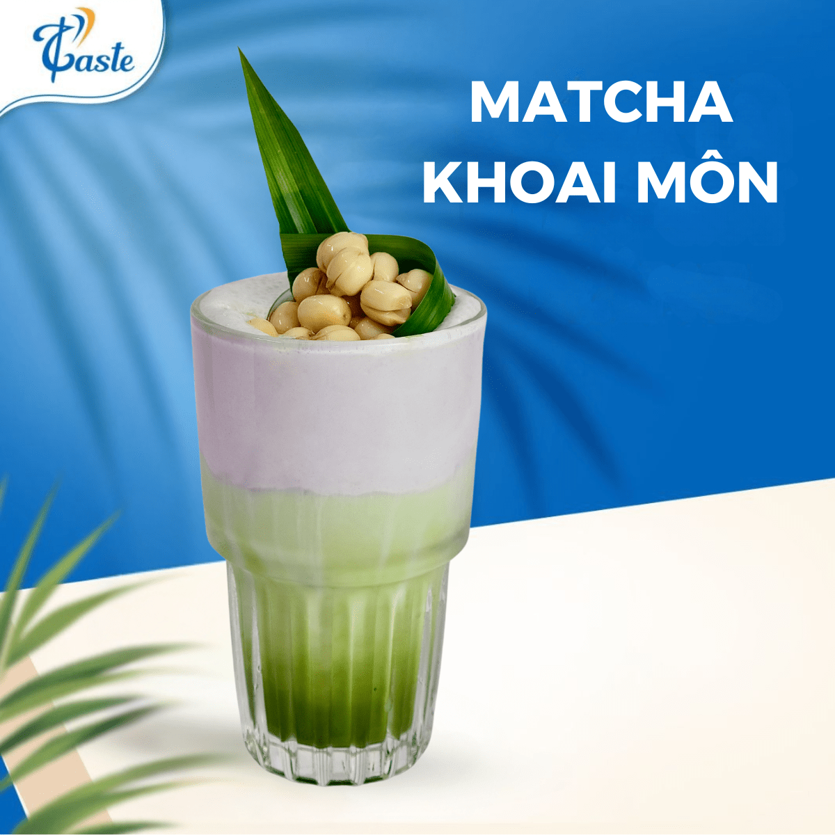 MATCHA KHOAI MÔN
