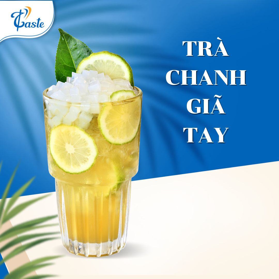 CÔNG THỨC TRÀ CHANH GIÃ TAY