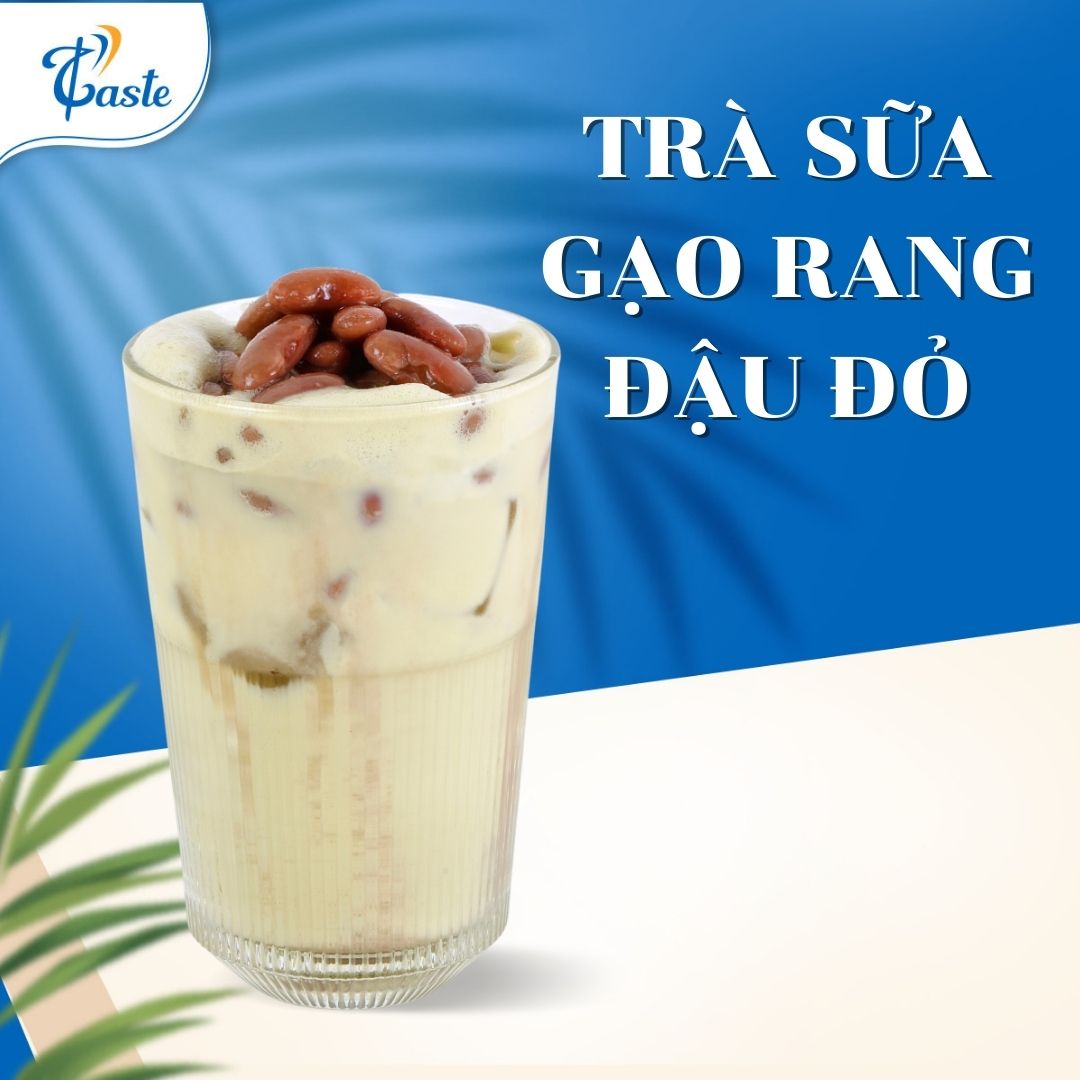 CÔNG THỨC TRÀ SỮA GẠO RANG ĐẬU ĐỎ
