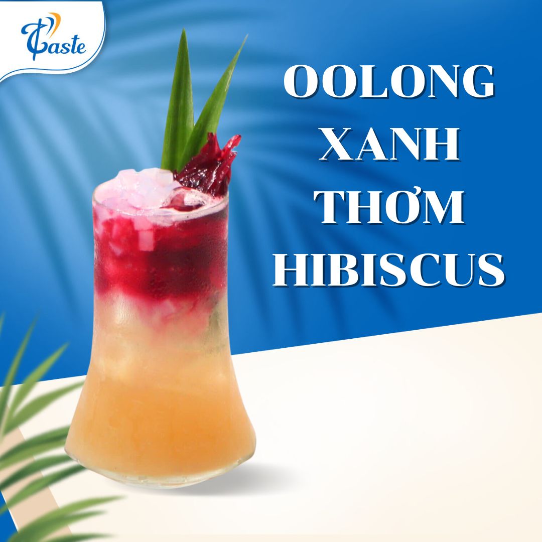 CÔNG THỨC OOLONG XANH THƠM HIBISCUS