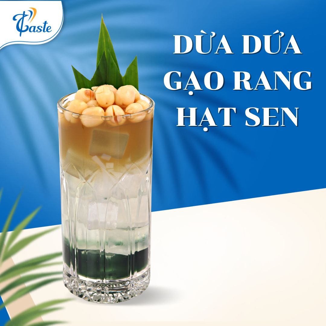 CÔNG THỨC DỪA DỨA GẠO HẠT SEN