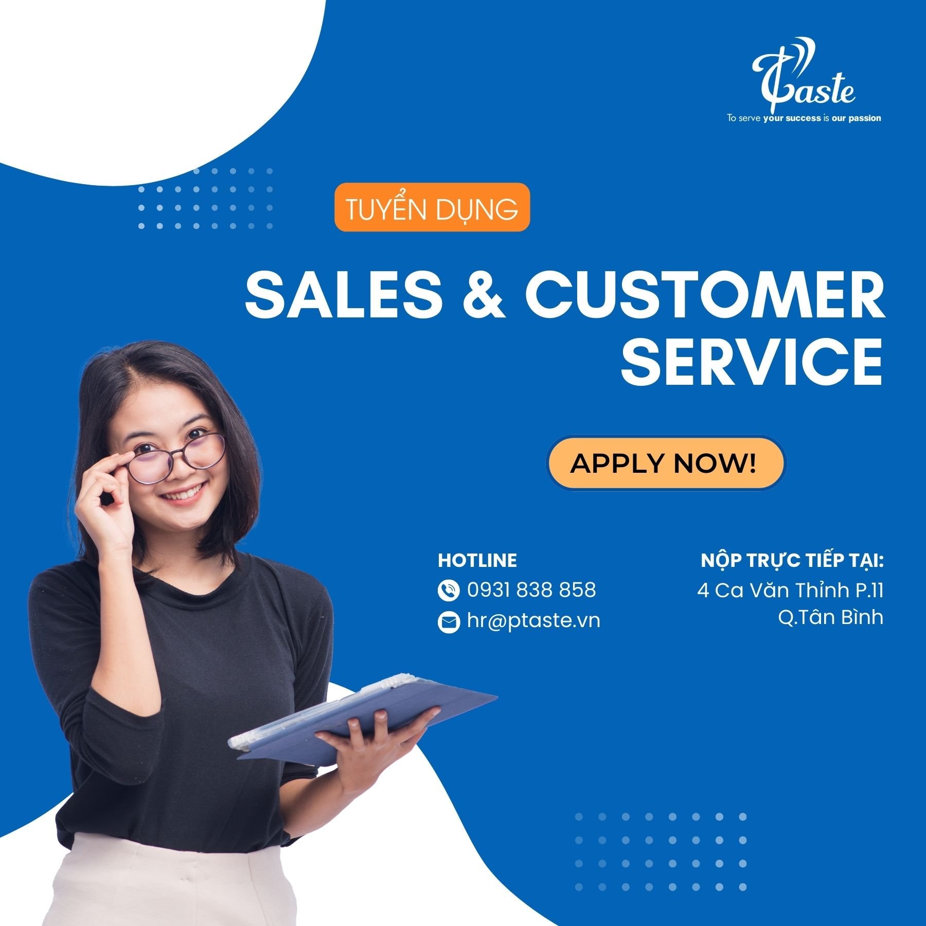 TUYỂN DỤNG VỊ TRÍ SALES & CUSTOMER SERVICE